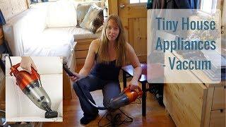 Life in a Tiny House called Fy Nyth - Appliances - Tiny Vacuum