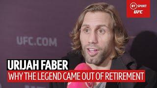 Urijah Faber on coming out of retirement, ready to stop Petr Yan's run | UFC 245