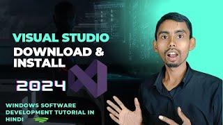 Windows App Development : How to Download and Install Visual Studio 2024