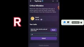 Critical Mistakes | Tapswap Code | Avoid These Critical Mistakes Every New Entrepreneur Makes