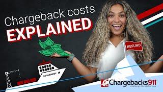 Chargeback Costs Explained