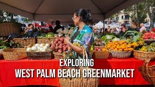 Exploring the West Palm Beach Green Market