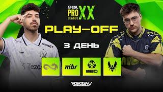 [RU] M80 vs MIBR | Team Vitality vs Eternal Fire | ESL Pro League Season 20: Плей-Офф | Bo3