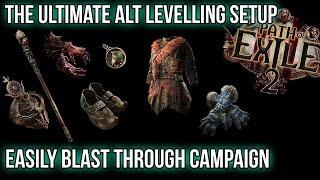 The Best Alt Levelling Setup in POE2 - Making Campaign an absolute Joke