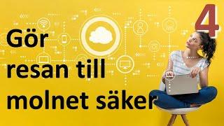 Flytta verksamhetssystem och data till molnet - hur säkert är det och vad bör du tänka på?