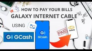 HOW TO PAY GALAXY INTERNET CABLE USING GCASH PAY BILLS REAL TIME PAID AGAD! BabyDrewTV