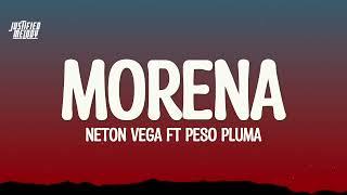 Neton Vega, Peso Pluma - Morena (Lyrics)