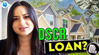 DSCR Loans Explained: Everything You Need to Know