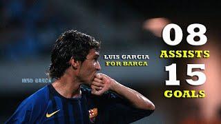 Luis Garcia All 23 Assist & Goals For Barcelona HD