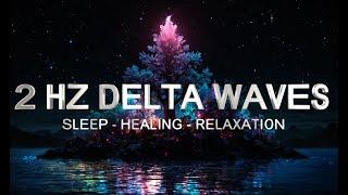 Total Restoration ─ 2 Hz Delta Waves for Sleep, Healing & Relaxation