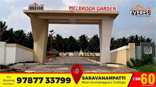 #SaravanampattiPlots#Coimbatore#SathishVentures#Everest#DTCPPlots#ITPark#LuxuryPlots#ModernHouse