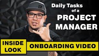 The Daily Tasks of a Project Manager - Inside Look Onboarding Video