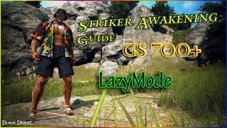 BDO : Striker Awakening Guide