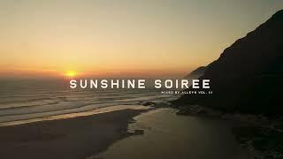 ALLEYN ▵ SUNSHINE SOIREE: Vol. 3 (TH;EN, Monolik, Spada, Yotto, Tinlicker) [Melodic/Tech House Mix]