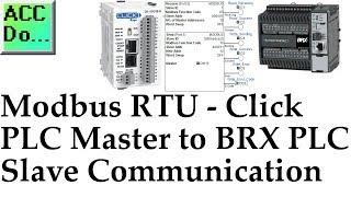 Modbus RTU Click PLC Master to BRX Do-More PLC Slave Communication