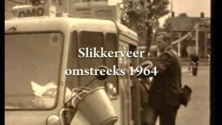 Slikkerveer 1964 - www.smalfilms.nl