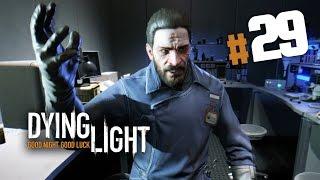 Dying Light #29 - ЛАБОРАТОРИЯ КАМДЕНА