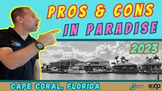  Pros and Cons of Living in Cape Coral, FL in 2023