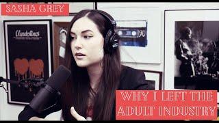 Sasha Grey on Leaving the Adult Industry