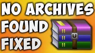 how to fix no archives found error or winrar diagnostic message