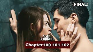 Yali Çapkını Season 3 Episode 99,100,101 English Dubbing!