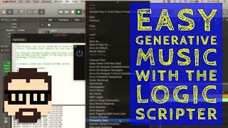 Generative Ambient Music with the Logic Pro X Scripter | Simon Hutchinson