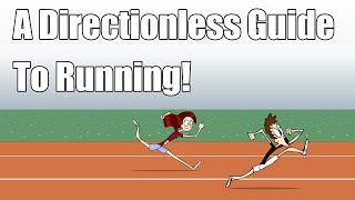 A Directionless Guide to Running