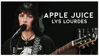 Lys Lourdes - Apple Juice (Fischtank Sessions)