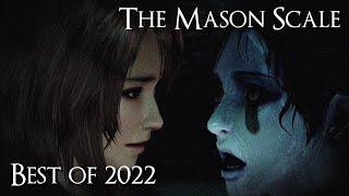 The Mason Scale: Best Of 2022