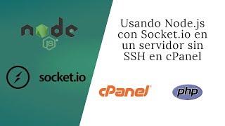 Subiendo aplicación Node.js con Socket.io a un servidor sin SSH ( Cpanel )