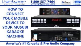 How to connect your mobile device to the Musubi Karaoke Machine Player | Tutorial