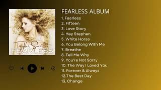 TAYLOR SWIFT - FEARLESS FULL ALBUM