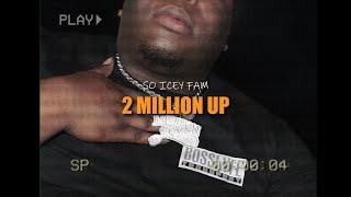 So Icey Fam - 2 Million Up (Motion Mix) [Official Video]