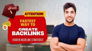 How to Create Backlinks FAST - Hidden SEO Strategies