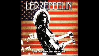 Led Zeppelin 1975-03-11 Long Beach CA The American Return