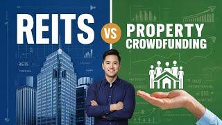 Property Crowdfunding vs. REITs: The Ultimate Guide (2024)