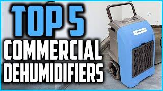 Top 5 Best Commercial Dehumidifiers in 2024 Reviews