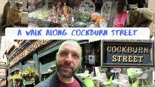 A walk down Cockburn Street | Edinburgh