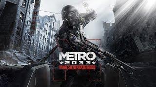 Игрофильм Metro 2033 Redux (2014)