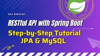 Building RESTful APIs with Spring Boot, JPA & MySQL – Step-by-Step Tutorial for Beginners