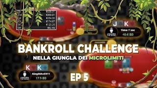 BANKROLL CHALLENGE ep#5 - VITTORIA DEL BIG 5 6-MAX