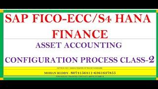 SAP FICO-ECC/S4HANA FINANCE. Asset Accounting configuration process CLASS-2....8074156411