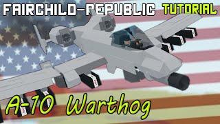 Fairchild-Republic A-10 "Warthog" | Plane Crazy - Tutorial