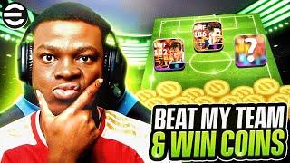 THE FIRST BEAT MY TEAM & WIN COINS IN eFOOTBALL 2025! 🪙