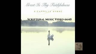 The Discovery Singers  A Cappella Hymns:  Great is thy faithfulness