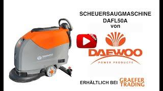 Produktvorstellung Scheuersaugmaschine Daewoo DAFL50A