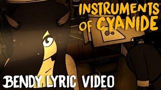 BENDY SONG (INSTRUMENTS OF CYANIDE) LYRIC VIDEO - DAGames