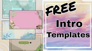 FREE Intro Templates | NO Text #1