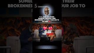 T.D. Jakes: It's Not Your Job to Fix Me  | @TPHDallas