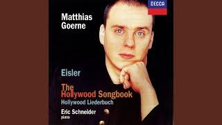 Eisler: The Hollywood Songbook (1943) : Vom Sprengen des Gartens